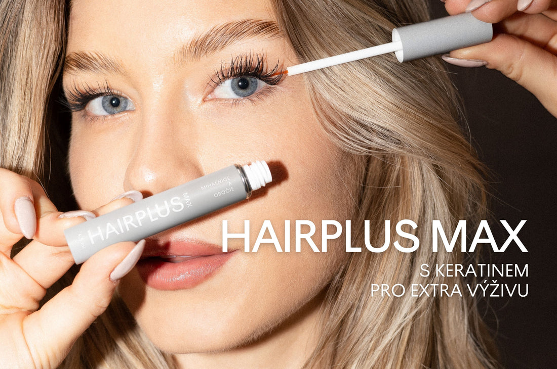 Nový HAIRPLUS MAX: maximální síla keratinu pro pevnější a zdravější řasy